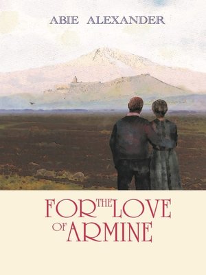cover image of For the Love of Armine